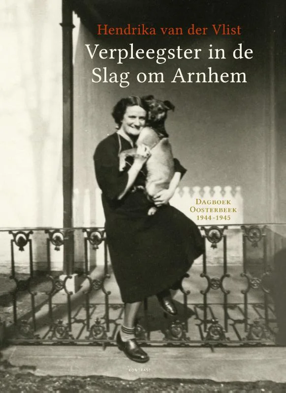 Verpleegster in de Slag om Arnhem (Hardback)