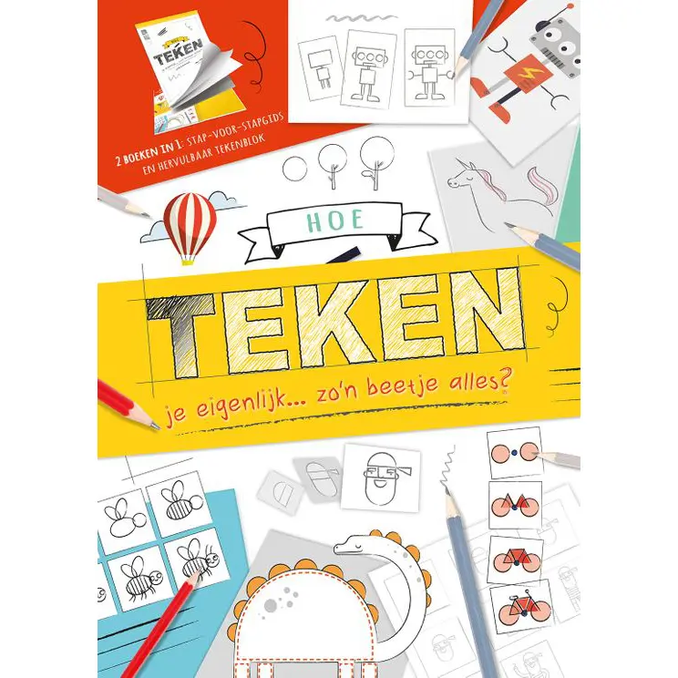 Hoe teken je eigenlijk... zo'n beetje alles? (Kartonboek)