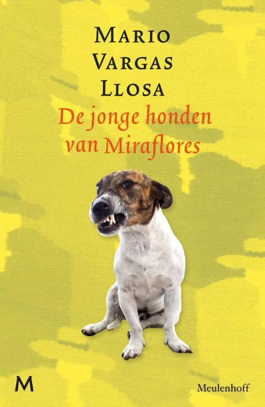 De jonge honden van Miraflores (Paperback)