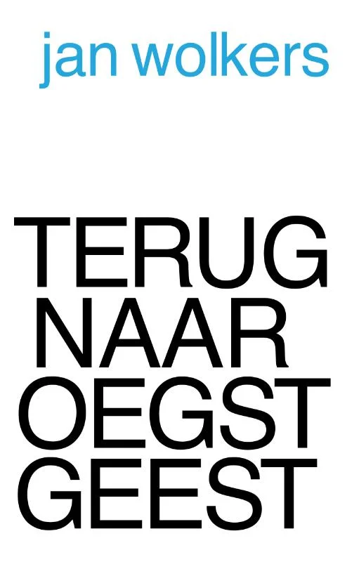 Terug naar Oegstgeest (Paperback)