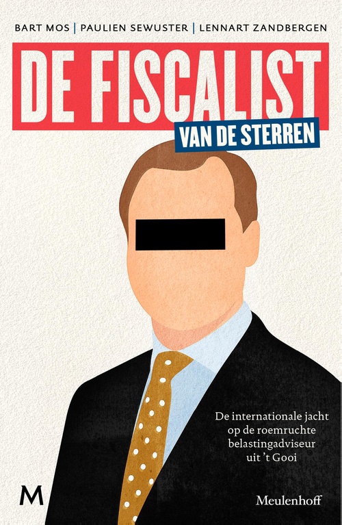 De fiscalist van de sterren - Bart Mos, Paulien Sewuster, Lennart Zandbergen - ebook