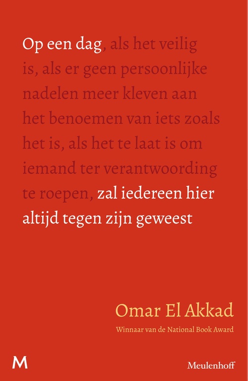 Op een dag zal iedereen hier altijd tegen zijn geweest - Omar El Akkad - ebook