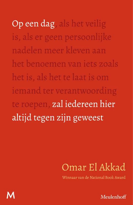 Op een dag zal iedereen hier altijd tegen zijn geweest (Paperback)