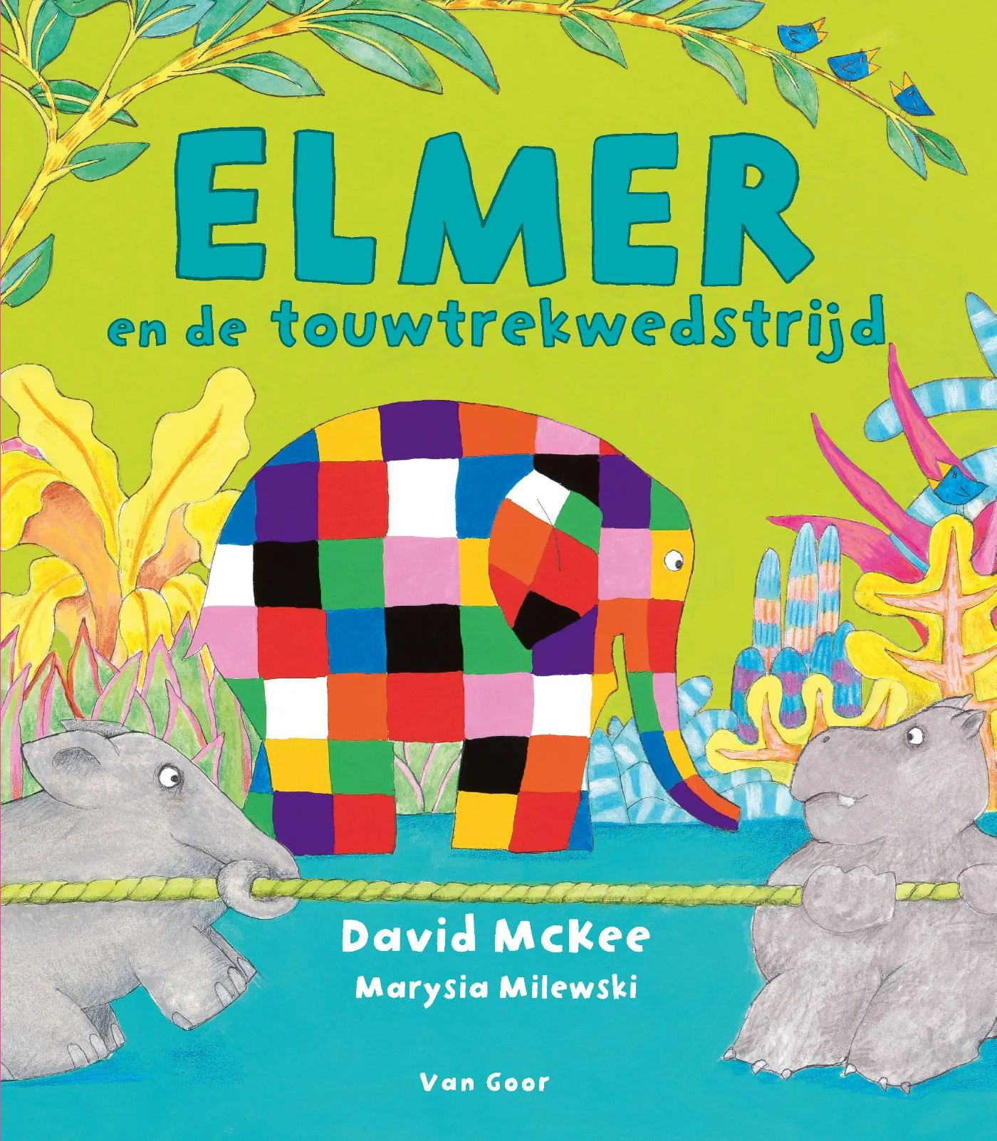 Elmer en de touwtrekwedstrijd (Hardback)