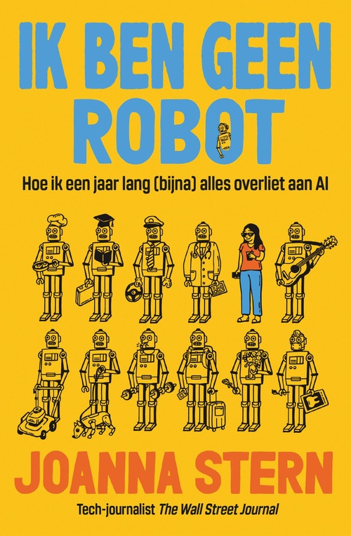 Ik ben geen robot - Joanna Stern - ebook