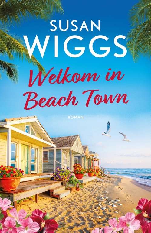 Welkom in Beach Town - Susan Wiggs - ebook