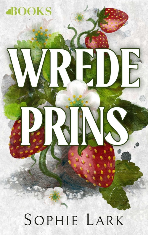 Wrede prins - Sophie Lark - ebook